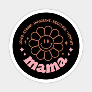 MAMA QUOTES Magnet